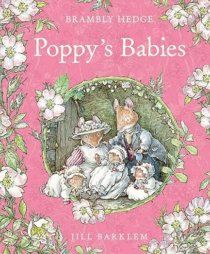 Poppy’s Babies (Brambly Hedge)