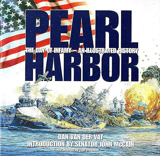 Pearl Harbor An Illustrated History