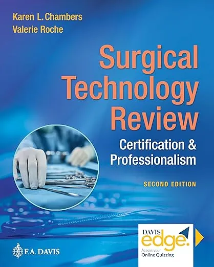 Surgical Technology Review Certification & Professionalism