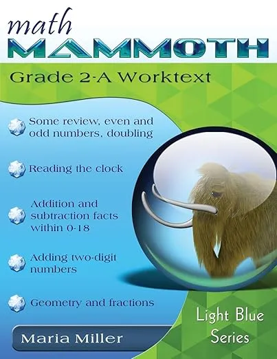 Math Mammoth Grade 2-A Worktext