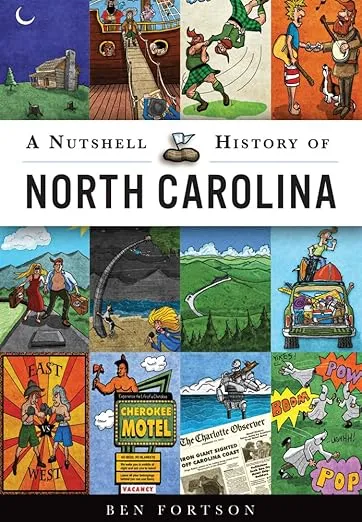 A Nutshell History of North Carolina