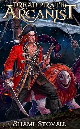 Dread Pirate Arcanist (Frith Chronicles)