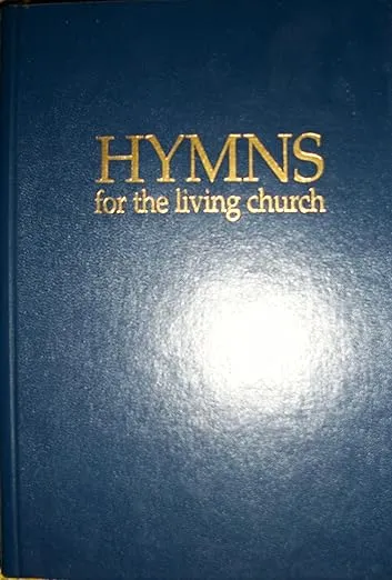 Hymns for the Living Church: Hymnal