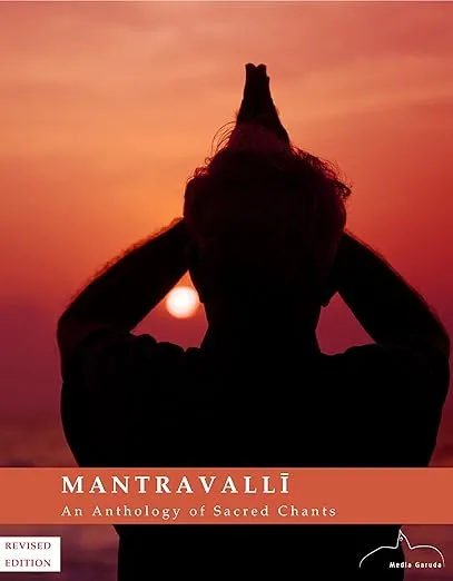 Media Garuda Mantravalli: An Anthology Of Sacred Chants