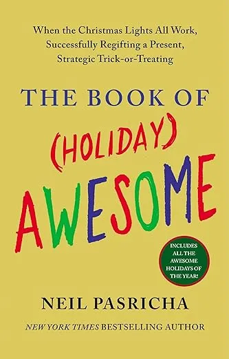 The Book of (Holiday) Awesome