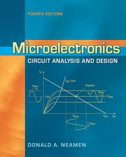Microelectronics Circuit Analysis and Design