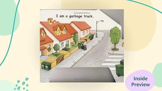 I Am a Garbage Truck