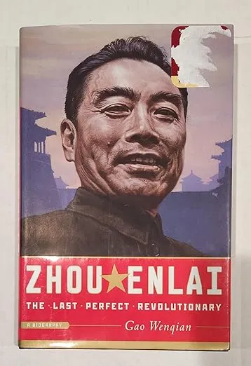 Zhou Enlai: The Last Perfect Revolutionary