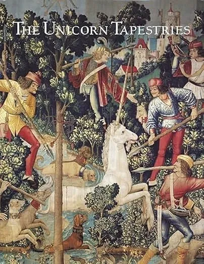 The Unicorn Tapestries in The Metropolitan Museum of Art (Metropolitan Museum of Art Publications)