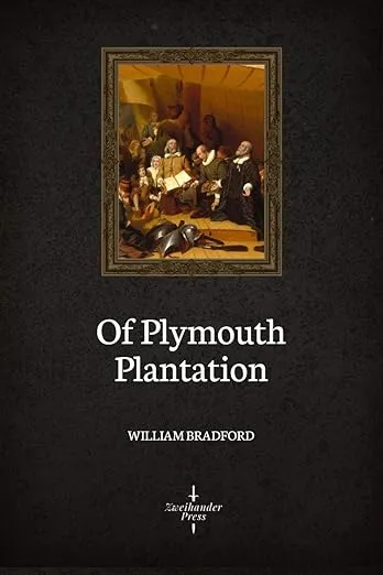 Of Plymouth Plantation (Illustrated)