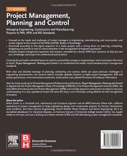 Project Management, Planning and Control: Managing Engineering, Construction and Manufacturing Projects to PMI, APM and BSI Standards