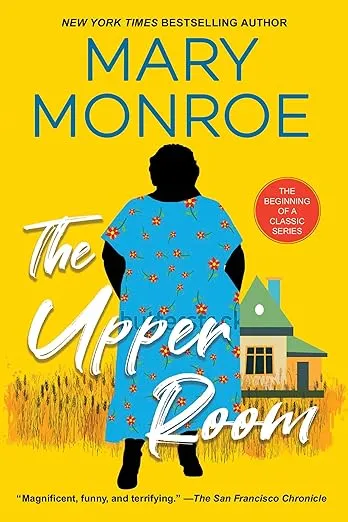 The Upper Room (A Mama Ruby Novel)
