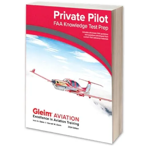 Gleim Private Pilot FAA Knowledge Test Prep - 2024 Edition