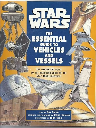 The Essential Guide to Vehicles and Vessels (Star Wars)