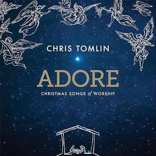 Adore: Christmas Songs Of Worship