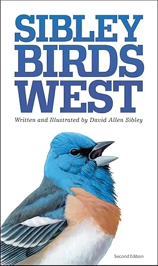 Sibley Birds West: Field Guide to Birds of Western North America (Sibley Guides)