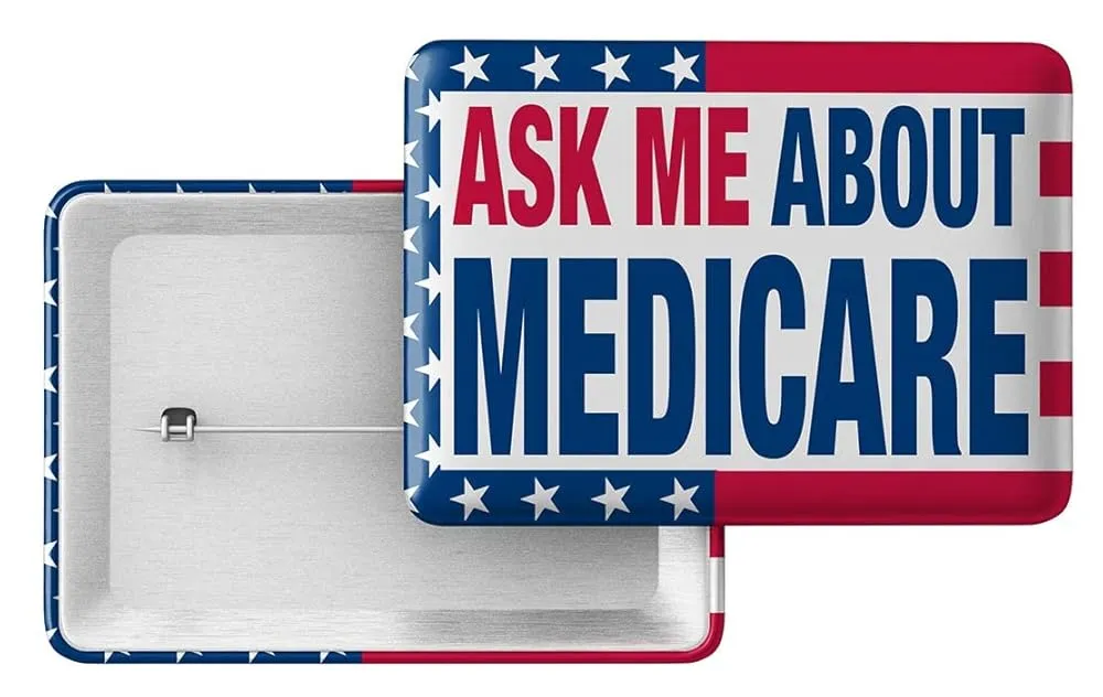 Ask Me about Medicare button | Medicare Button | Medicare Pin