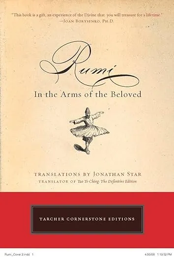Rumi: In the Arms of the Beloved