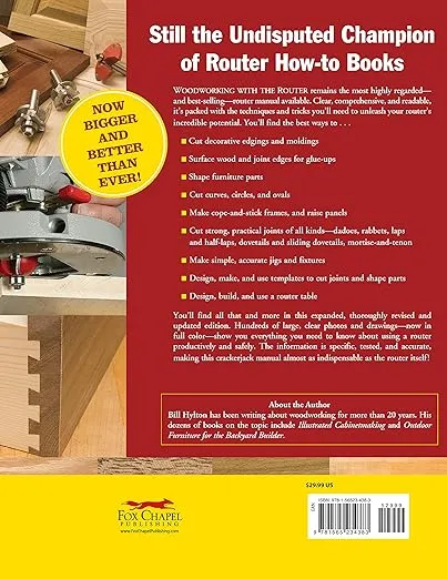 Woodworking with the Router, Revised and Updated: Professional Router Techniques and Jigs Any Woodworker Can Use (Fox Chapel Publishing) Comprehensive, Beginner-Friendly Guide (American Woodworker)