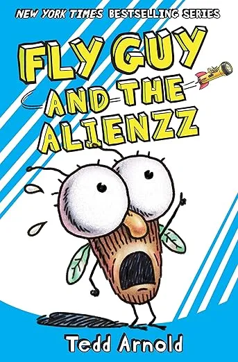 Fly Guy and the Alienzz (Fly Guy #18) (18)