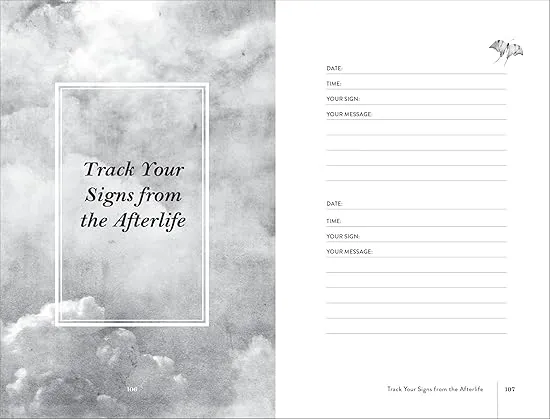 30 Real Signs from the Afterlife: Recognizing and Understanding Messages from Lost Loved Ones