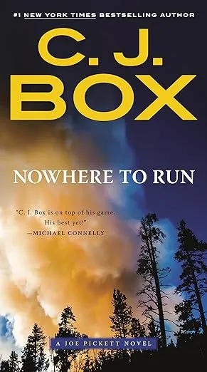 Nowhere to Run (A Joe Pickett Novel)