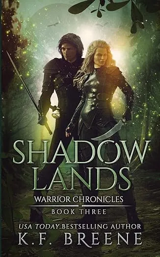 Shadow Lands (Warrior Chronicles #3) (The Warrior Chronicles)