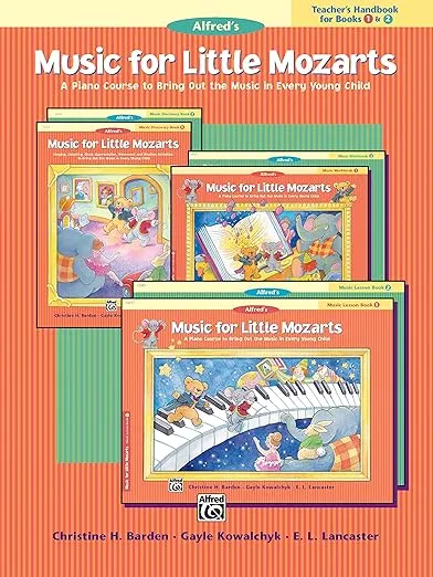 Music for Little Mozarts Teacher's Handbook, Bk 1 & 2: A Piano Course to Bring Out the Music in Every Young Child