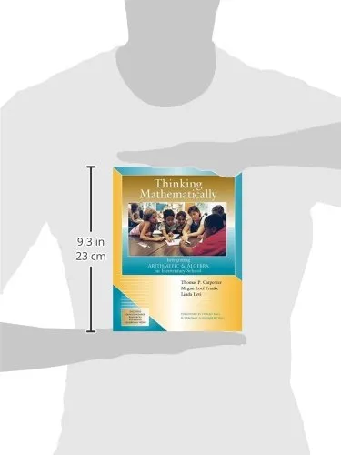 Thinking Mathematically: Integrating Arithmetic & Algebra in Elementary School