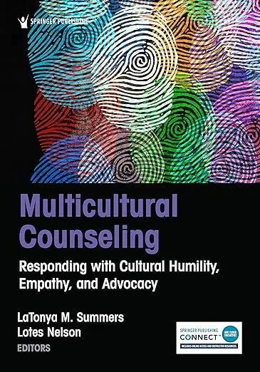 Multicultural Counseling: Responding with Cultural Humility, Empathy, and Advocacy