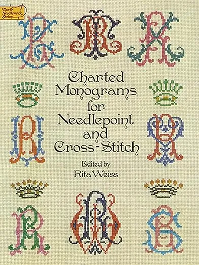Charted Monograms for Needlepoint and Cross-Stitch (Dover Crafts: Embroidery & Needlepoint)