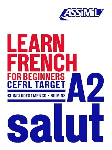 Learn French: Self Study Method to Reach CEFRL Level A2 (The Target: Languages)