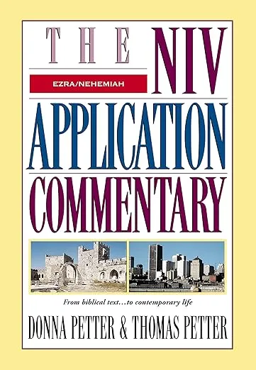 Ezra-Nehemiah (The NIV Application Commentary)