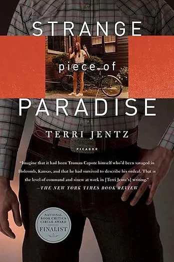 Strange Piece of Paradise: A Return to the American West To Investigate My Attempted Murder - and Solve the Riddle of Myself