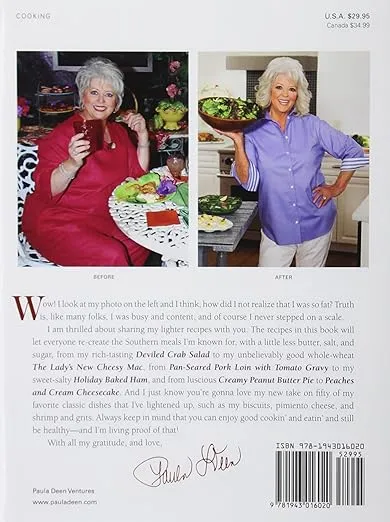 Paula Deen Cuts the Fat: 250 Favorite Recipes All Lightened Up