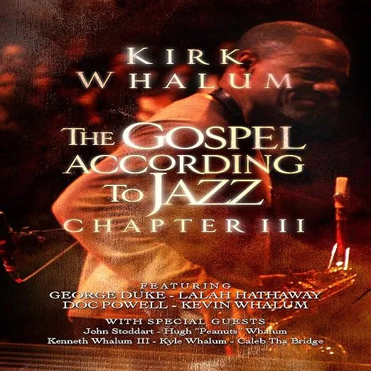 The Gospel According to Jazz, Chapter III