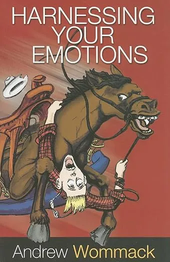 Harnessing Your Emotions