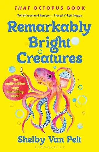 Remarkably Bright Creatures (International Edition)