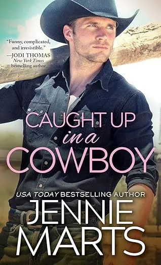 Caught Up in a Cowboy (Cowboys of Creedence, 1)