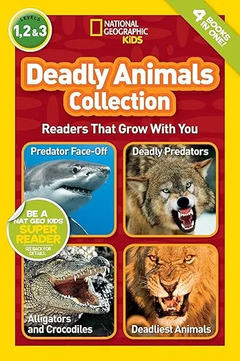 Deadly Animals Collection (National Geographic Kids Readers, Levels 1, 2, & 3): Readers That Grow With You