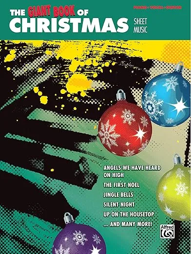 The Giant Book of Christmas Sheet Music: Piano/Vocal/Guitar (The Giant Book of Sheet Music)