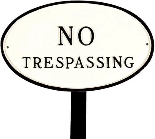 Montague Metal Products 6" x 10" Small Oval No Trespassing Statement Plaque Sign with Lawn Stake - White/Black
