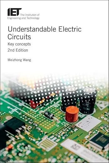 Understandable Electric Circuits: Key concepts (Materials, Circuits and Devices)