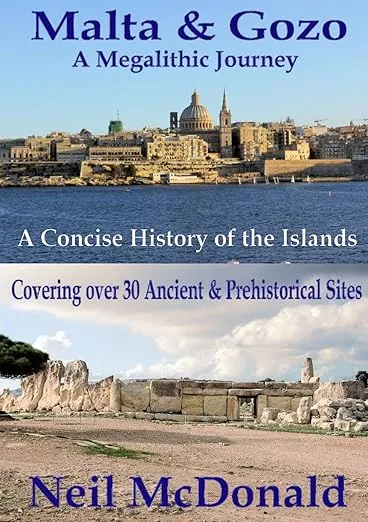 Malta & Gozo A Megalithic Journey