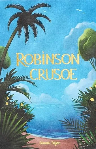 Robinson Crusoe (Wordsworth Collector's Editions)
