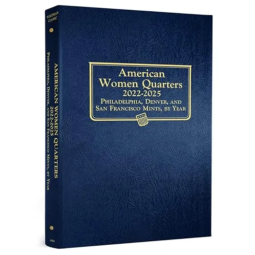American Women Quarters 2022-2025 Philadelphia, Denver, and San Francisco Mint Album
