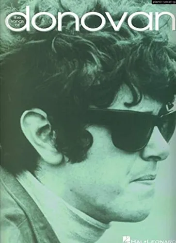 The Songs of Donovan Piano, Vocal and Guitar Chords