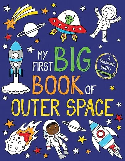My First Big Book of Outer Space (My First Big Book of Coloring)
