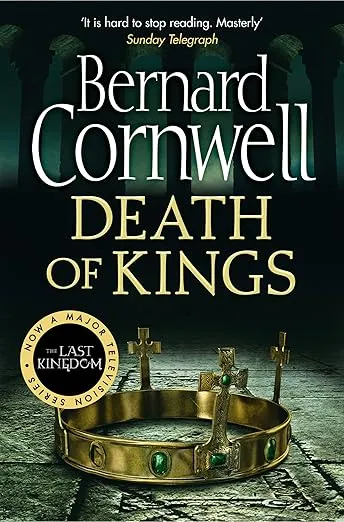 Death of Kings. Bernard Cornwell