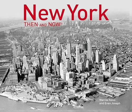 New York Then and Now® (2019)